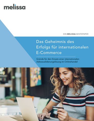 Deckblatt Whitepaper von Melissa: Das Geheimnis des internationalen Erfolgs für internationalen E-Commerce